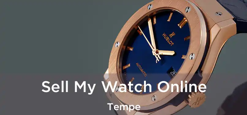  Sell My Watch Online Tempe